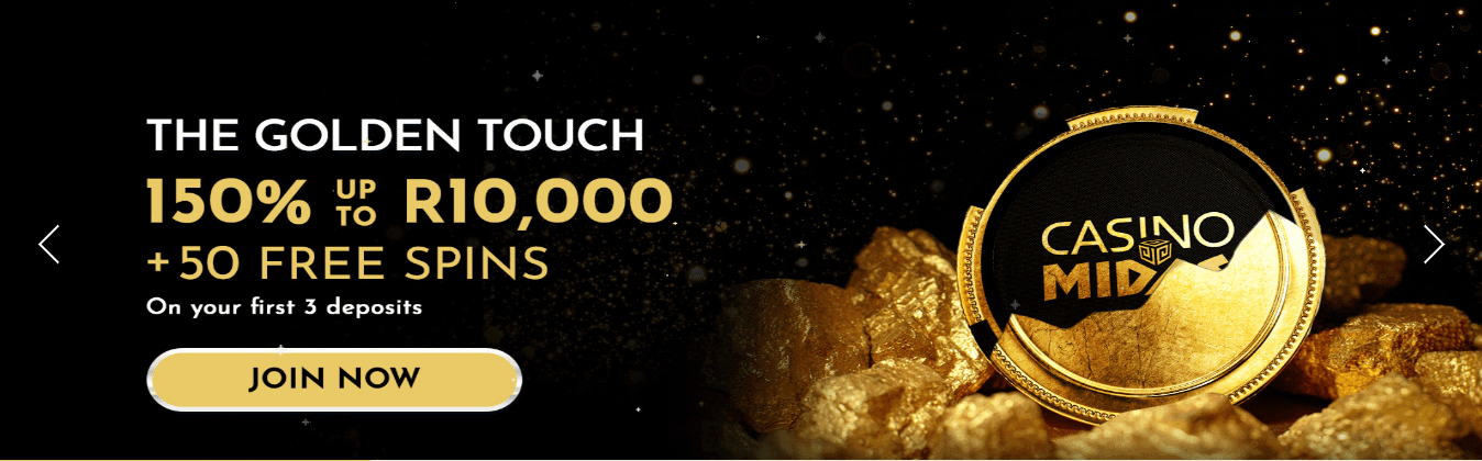 Casino Midas Golden Touch Welcome Bonus 150% up to R10,000 + 150 Free Spins