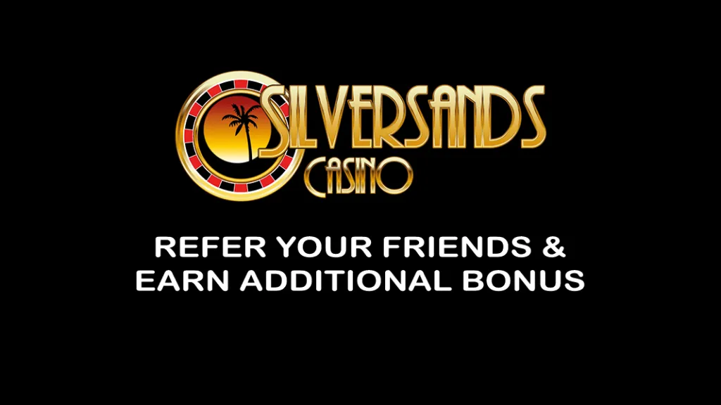 Silver Sands Casino Refer a Friend Promo, South Africa